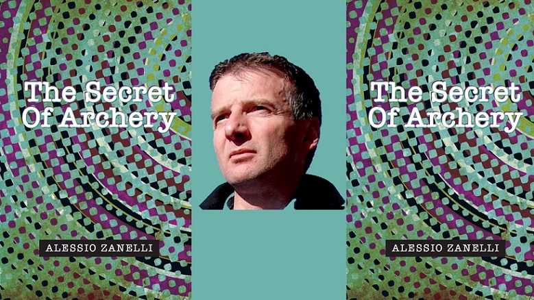 Review: The Secrets of Archery, by Alessio Zanelli, Greenwich Exchange, 2019